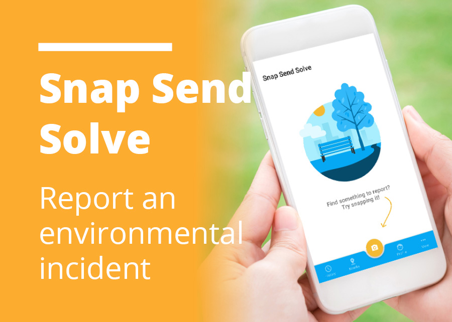 Report an environmental incident on Snap, Send, Solve